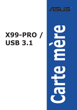 Asus X99-PRO/USB 3.1 Motherboard Manuel utilisateur