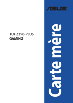 Asus TUF Z390-PLUS GAMING Motherboard Manuel utilisateur