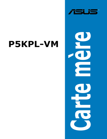Asus P5KPL-VM Motherboard Manuel utilisateur | Fixfr