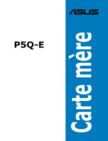 Asus P5Q-E Motherboard Manuel utilisateur | Fixfr