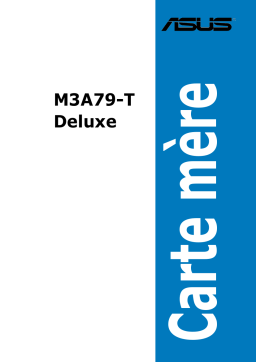 Asus M3A79-T Deluxe Motherboard Manuel utilisateur