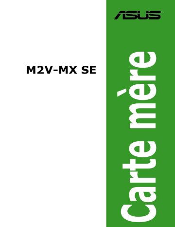 Asus M2V-MX SE Motherboard Manuel utilisateur | Fixfr