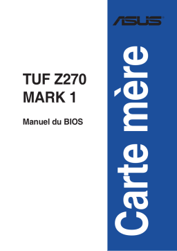 Asus TUF Z270 MARK 1 Motherboard Manuel du propriétaire