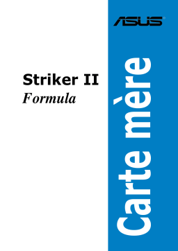 Asus Striker II Formula Motherboard Manuel utilisateur
