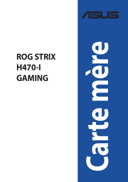 Asus ROG STRIX H470-I GAMING Motherboard Manuel utilisateur