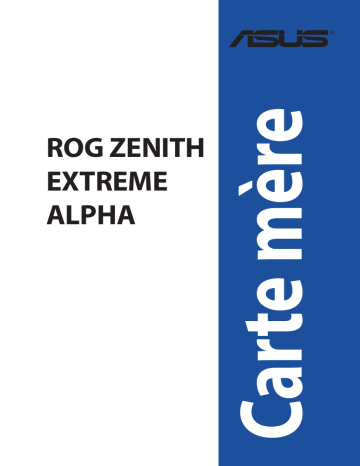 Asus ROG Zenith Extreme Alpha Motherboard Manuel utilisateur | Fixfr