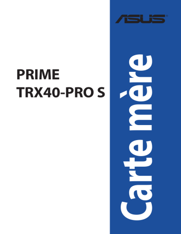 Asus PRIME TRX40-PRO S Motherboard Manuel utilisateur | Fixfr