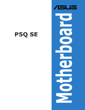 Asus P5Q SE Motherboard Manuel utilisateur | Fixfr
