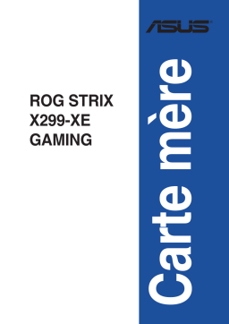 Asus ROG STRIX X299-XE GAMING Motherboard Manuel utilisateur