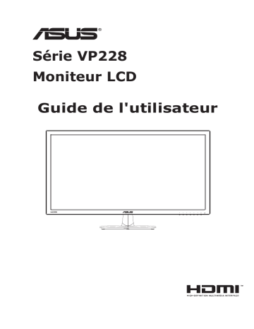 VP228T | VP228NE | VP228H | VP228HE | VP228TE | VP228DE | Asus VP228N Monitor Mode d'emploi | Fixfr