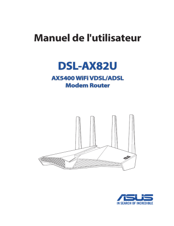 Asus DSL-AX82U 4G LTE / 3G Router Manuel utilisateur | Fixfr