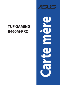 Asus TUF GAMING B460M-PRO Motherboard Manuel utilisateur