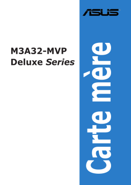 Asus M3A32-MVP Deluxe/WiFi-AP Motherboard Manuel utilisateur