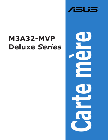 Asus M3A32-MVP Deluxe/WiFi-AP Motherboard Manuel utilisateur | Fixfr