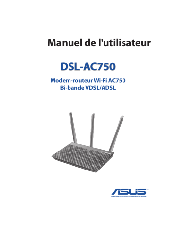 Asus DSL-AC750 4G LTE / 3G Router Manuel utilisateur | Fixfr