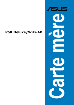 Asus P5K Deluxe/WiFi-AP Motherboard Manuel utilisateur