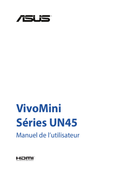 Asus VivoMini UN45H (commercial) Mini PC Manuel utilisateur