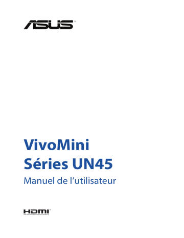 Asus VivoMini UN45H (commercial) Mini PC Manuel utilisateur | Fixfr