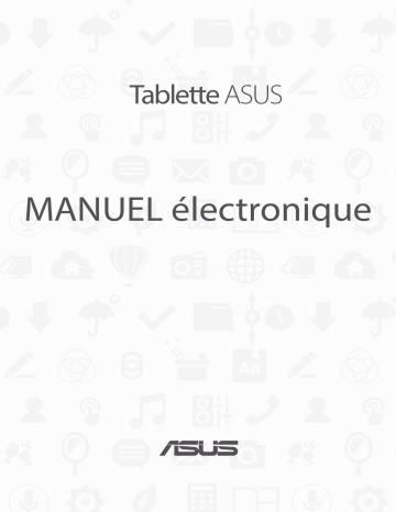 ZenPad 7.0 (Z370C) | Asus ZenPad 7.0 (Z370CG) Tablet Manuel du propriétaire | Fixfr