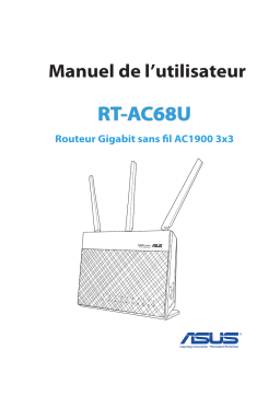 Asus RT-AC68U Gaming Router Manuel utilisateur