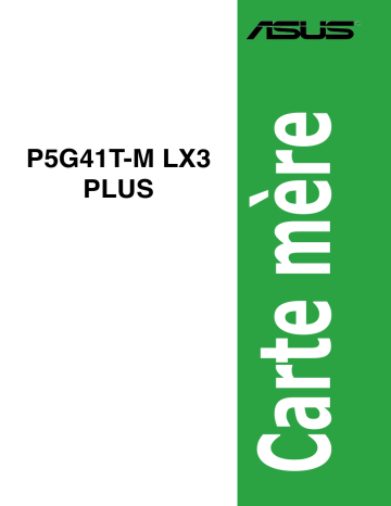 Asus P5G41T-M LX3 PLUS Motherboard Manuel utilisateur | Fixfr