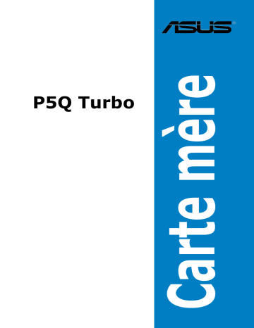 Asus P5Q Turbo Motherboard Manuel utilisateur | Fixfr