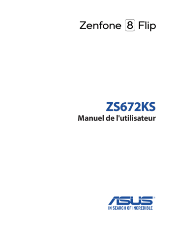 Asus Zenfone 8 Flip Phone Manuel du propriétaire | Fixfr