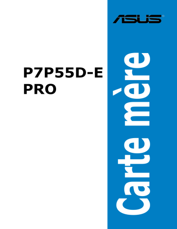 Asus P7P55D-E PRO Motherboard Manuel utilisateur | Fixfr