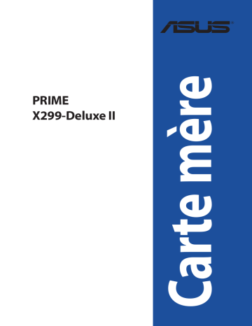 Asus PRIME X299-DELUXE II Motherboard Manuel utilisateur | Fixfr