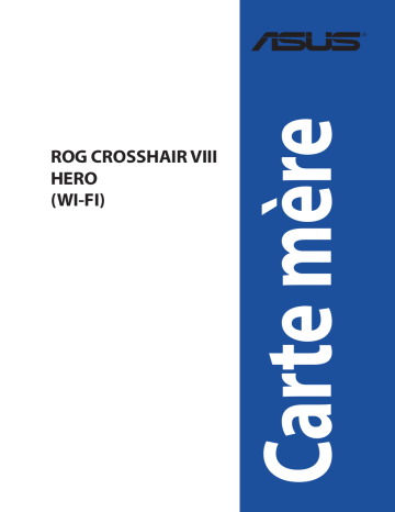 Asus ROG CROSSHAIR VIII HERO (WI-FI) Motherboard Manuel utilisateur | Fixfr