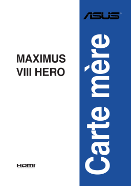 Asus MAXIMUS VIII HERO Motherboard Manuel utilisateur