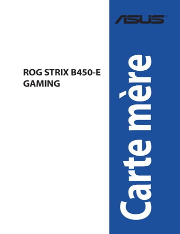 Asus ROG STRIX B450-E GAMING Aura Sync accessory Manuel utilisateur | Fixfr
