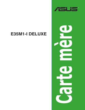 Asus E35M1-I DELUXE Motherboard Manuel utilisateur | Fixfr