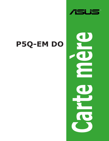 Asus P5Q-EM DO Motherboard Manuel utilisateur | Fixfr