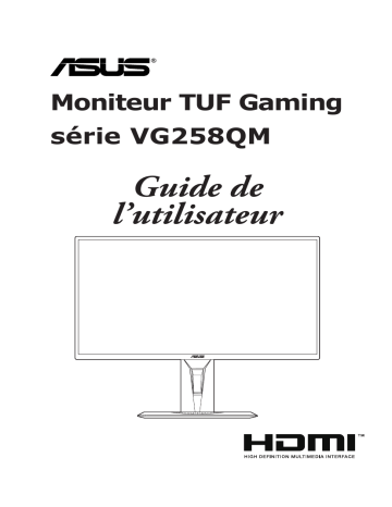 Asus TUF Gaming VG258QM Monitor Mode d'emploi | Fixfr