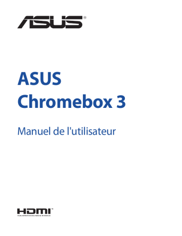 Asus Chromebox 3 Desktop Manuel utilisateur | Fixfr