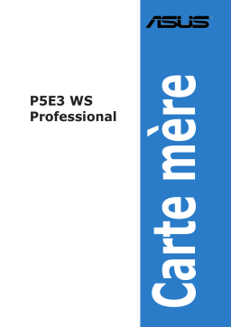 Asus P5E3 WS Professional Motherboard Manuel utilisateur