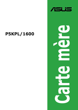 Asus P5KPL/1600 Motherboard Manuel utilisateur
