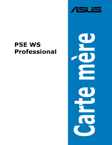 Asus P5E WS Professional Motherboard Manuel utilisateur | Fixfr