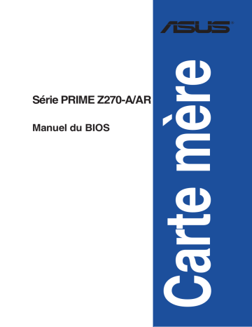 Asus PRIME Z270-AR Motherboard Manuel du propriétaire | Fixfr