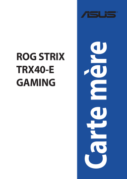 Asus ROG Strix TRX40-E Gaming Motherboard Manuel utilisateur