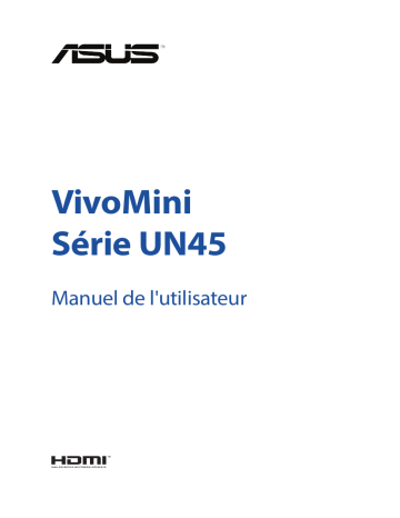 Asus VivoMini UN45H (commercial) Mini PC Manuel utilisateur | Fixfr