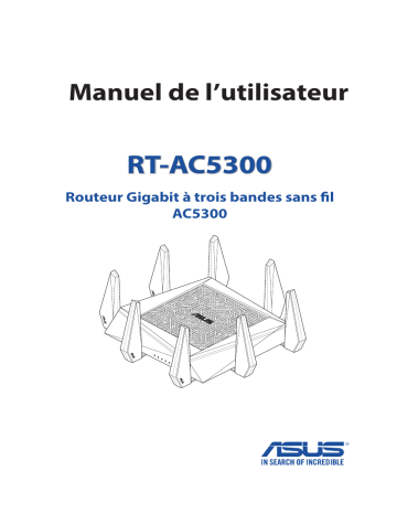 Asus RT-AC5300 Gaming Router Manuel utilisateur | Fixfr