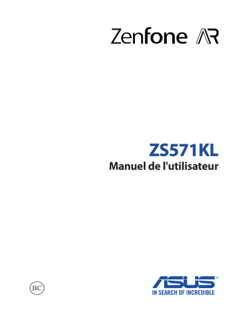 Asus ZenFone AR (ZS571KL) Phone Manuel du propriétaire | Fixfr