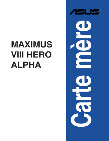 Asus ROG MAXIMUS VIII HERO ALPHA Aura Sync accessory Manuel utilisateur | Fixfr