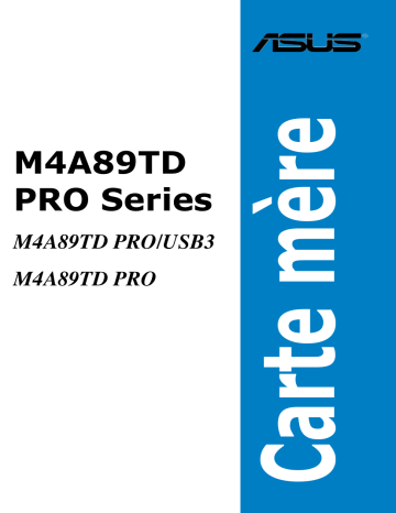 M4A89TD PRO/USB3 | Asus M4A89TD PRO Motherboard Manuel utilisateur | Fixfr