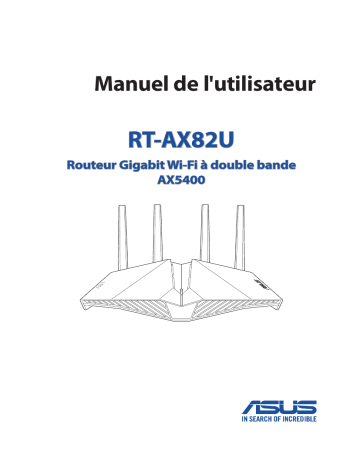 RT-AX82U GUNDAM EDITION | Asus RT-AX82U Gaming Router Manuel utilisateur | Fixfr