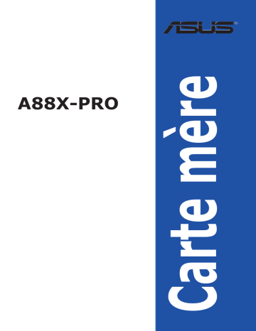 Asus A88X-PRO Motherboard Manuel utilisateur | Fixfr