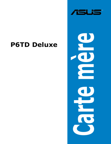 Asus P6TD Deluxe Motherboard Manuel utilisateur | Fixfr