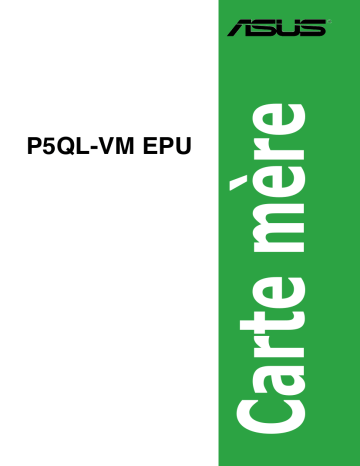 Asus P5QL-VM EPU Motherboard Manuel utilisateur | Fixfr